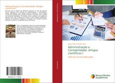 Administração e Contabilidade: Artigos científicos I kitap kapağı