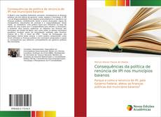 Portada del libro de Consequências da política de renúncia de IPI nos municípios baianos