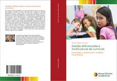 Gestão diferenciada e multicultural do currículo kitap kapağı