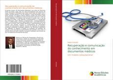 Buchcover von Recuperação e comunicação do conhecimento em documentos médicos