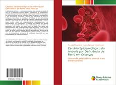 Buchcover von Cenário Epidemiológico da Anemia por Deficiência de Ferro em Crianças