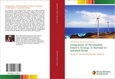 Copertina di Integration of Renewable Electric Energy in Remote or Isolated Grids