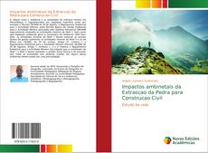 Bookcover of Impactos ambinetais da Extraccao da Pedra para Construcao Civil