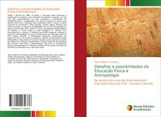 Capa do livro de Desafios e possibilidades da Educação Física e Antropologia 