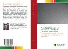 Capa do livro de Volta Redonda a Cidade Privatizada Conflitos e Contradições Urbanas 