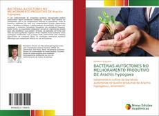 Copertina di BACTÉRIAS AUTÓCTONES NO MELHORAMENTO PRODUTIVO DE Arachis hypogaea