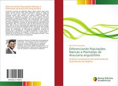 Copertina di Diferenciando Populações Nativas e Plantadas de Araucaria angustifolia