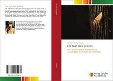 Capa do livro de Por trás das grades 