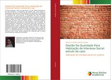 Capa do livro de Gestão Da Qualidade Para Habitação de Interesse Social: estudo de caso 