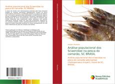 Capa do livro de Análise populacional dos Sciaenidae na pesca do camarão, SC BRASIL 