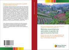 Capa do livro de Métodos quantitativos aplicados à gestão de agroindústria familiar 