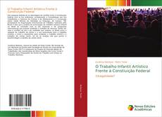 Capa do livro de O Trabalho Infantil Artístico Frente à Constiuição Federal 