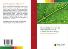 Capa do livro de Diversidade Genética de Plasmopara viticola e Resistência ao Míldio 