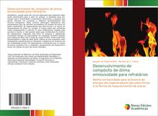 Capa do livro de Desenvolvimento de compósito de ótima emissividade para refratários 