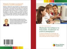 Capa do livro de Mediação Tecnológica na Educação: mudanças na prática pedagógica 