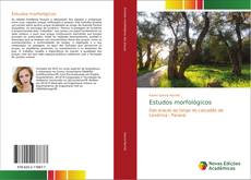 Capa do livro de Estudos morfológicos 