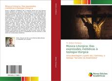 Capa do livro de Música Litúrgica: Das expressões melódicas à teologia litúrgica 