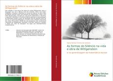 Bookcover of As formas do Silêncio na vida e obra de Wittgenstein