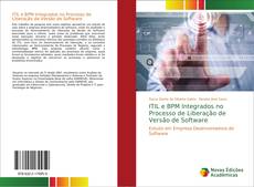 Capa do livro de ITIL e BPM Integrados no Processo de Liberação de Versão de Software 