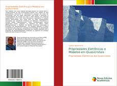 Propriedades Eletrônicas e Modelos em Quasicristais kitap kapağı