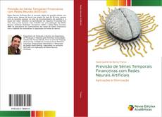 Previsão de Séries Temporais Financeiras com Redes Neurais Artificiais kitap kapağı