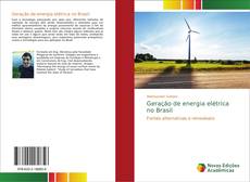 Capa do livro de Geração de energia elétrica no Brasil 