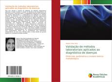 Capa do livro de Validação de métodos laboratoriais aplicados ao diagnóstico de doenças 