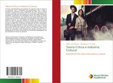 Buchcover von Teoria Crítica e Indústria Cultural