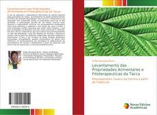 Bookcover of Levantamento das Propriedades Alimentares e Fitoterapeuticas da Tacca