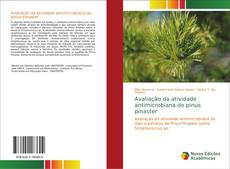 Copertina di Avaliação da atividade antimicrobiana do pinus pinaster