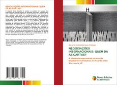 NEGOCIAÇÕES INTERNACIONAIS: QUEM DÁ AS CARTAS? kitap kapağı