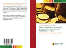 Copertina di Gerenciamento de Resultados em torno do mecanismo de Recompra de Ações