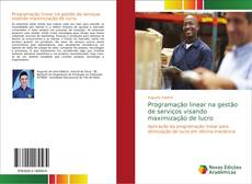 Buchcover von Programação linear na gestão de serviços visando maximização de lucro