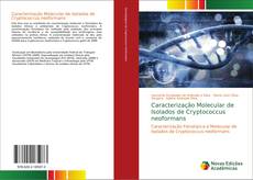 Portada del libro de Caracterização Molecular de Isolados de Cryptococcus neoformans