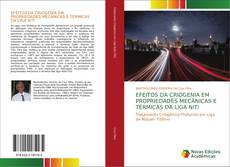 Обложка EFEITOS DA CRIOGENIA EM PROPRIEDADES MECÂNICAS E TÉRMICAS DA LIGA NiTi