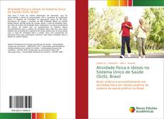 Atividade física e idosos no Sistema Único de Saúde (SUS), Brasil的封面