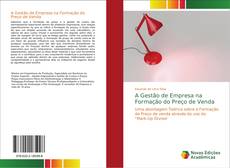 Borítókép a  A Gestão de Empresa na Formação do Preço de Venda - hoz