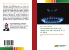 Desenvolvimento de uma serpentina para aquecimento de água的封面