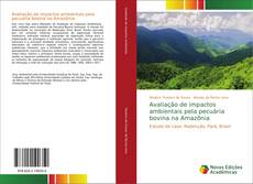Обложка Avaliação de impactos ambientais pela pecuária bovina na Amazônia