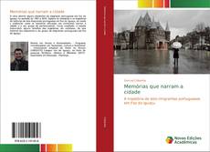Borítókép a  Memórias que narram a cidade - hoz