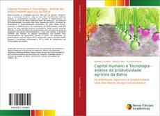 Capa do livro de Capital Humano e Tecnologia - análise da produtividade agrícola da Bahia 