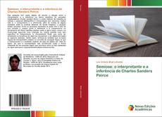 Buchcover von Semiose: o interpretante e a inferência de Charles Sanders Peirce
