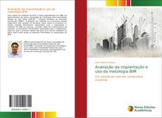 Avaliação da implantação e uso da metologia BIM的封面