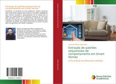 Extração de padrões sequenciais de comportamento em Smart Homes kitap kapağı