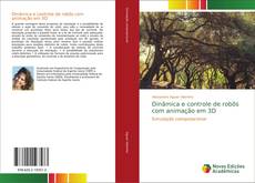 Dinâmica e controle de robôs com animação em 3D的封面