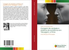 Coragem da verdade e estética da existência em Tatuagem, o filme的封面