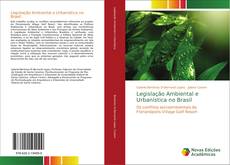 Legislação Ambiental e Urbanística no Brasil kitap kapağı