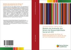 Modelo de Avaliação dos Níveis de Responsabilidade Social em IES的封面