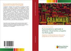Funcionalismo aplicado à Sintaxe: Alçamento a Sujeito no Português的封面