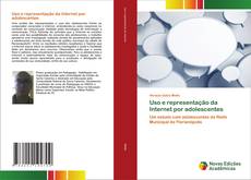 Uso e representação da Internet por adolescentes kitap kapağı